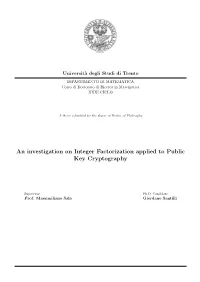 An Investigation on Integer Factorization Applied to Public Key Cryptography