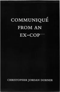 Communique from an Ex-Cop
