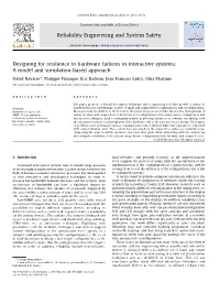 Designing for Resilience to Hardware Failures in Interactive Systems: a Model and Simulation-Based Approach