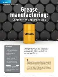 Grease Manufacturing: Chemistries and Processes