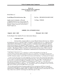 In the Matter of Loral Skynet Network Services, Inc. Application For