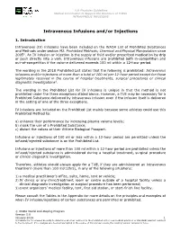 Intravenous Infusions And/Or Injections