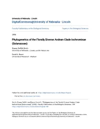 Phylogenetics of the Florally Diverse Andean Clade Iochrominae (Solanaceae)