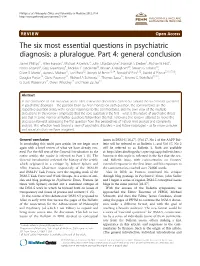 The Six Most Essential Questions in Psychiatric Diagnosis: a Pluralogue