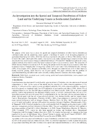 An Investigation Into the Spatial and Temporal Distribution of Fallow Land and the Underlying Causes in Southcentral Zimbabwe
