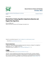 Blended Root Finding Algorithm Outperforms Bisection and Regula Falsi Algorithms