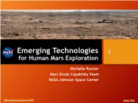 Emerging Technologies 1 for Human Mars Exploration
