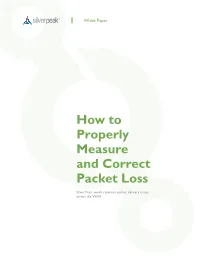 How to Properly Measure and Correct Packet Loss