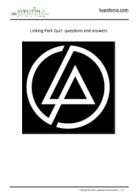 Linking Park Quiz: Questions and Answers