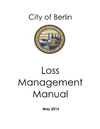 Loss Management Manual When They Are Hired As Well As Whenever the Manual Is Revised