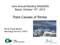 Rare Causes of Stroke
