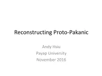 Reconstructing Proto-Pakanic