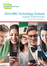 2016 NMC Technology Outlook: Australian Tertiary Education. a Horizon Project Regional Report