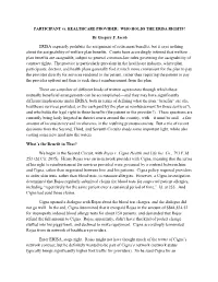 ERISA Expressly Prohibits the Assignment of Retirement Benefits, but It Says Nothing About the Assignability of Welfare Plan Benefits