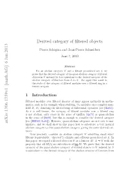 [Math.AG] 6 Jun 2013 Derived Category of Filtered Objects