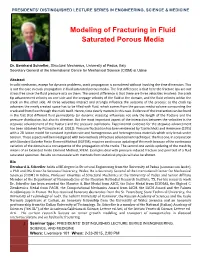 Modeling of Fracturing in Fluid Saturated Porous Media