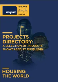 Projects Directory: a Selection of Projects Showcased at Mipim 2016