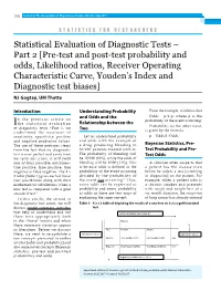 Statistical Evaluation of Diagnostic Tests – Part 2 [Pre-Test and Post-Test Probability and Odds, Likelihood Ratios, Receiver