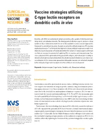 Vaccine Strategies Utilizing C-Type Lectin Receptors on Dendritic Cells in Vivo