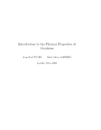 Introduction to the Physical Properties of Graphene