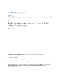 Replacing Battleships with Aircraft Carriers in the Pacific in World War Ii