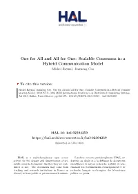 Scalable Consensus in a Hybrid Communication Model Michel Raynal, Jiannong Cao