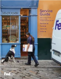 Service Guide Fedex.Com/Serviceguide January 6, 2020 Updated September 28, 2020