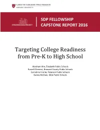 Targeting College Readiness from Pre-K to High School