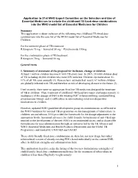 1 Application to 21St WHO Expert Committee on the Selection And