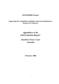 Appendixes to the Self-Evaluation Report: Sunshine-Fraser Coast
