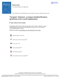 “Cat-Gras” Delusion: a Unique Misidentification Syndrome and a Novel Explanation