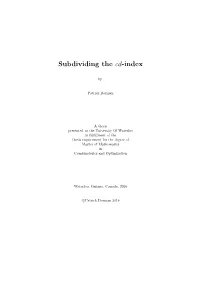 Subdividing the Cd-Index