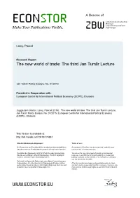 The New World of Trade: the Third Jan Tumlir Lecture