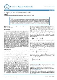 A Report on Null Horizons in Relativity Duggal KL* Department of Mathematics and Statistics, University of Windsor, Windsor, Ontario N9B3P4, Canada