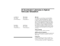 AI Accelerator Latencies in Hybrid Vehicular Simulation