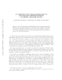 Arxiv:1207.5958V1 [Math.CA] 25 Jul 2012 Rdcint H Ujc,W Eto Eetesre Ok Yh by Works S Survey [Hko], Haj the Lasz-Koskela [AT], Here Ambrosio-Tilli Spaces