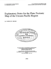 Explanatory Notes for the Plate-Tectonic Map of the Circum-Pacific Region