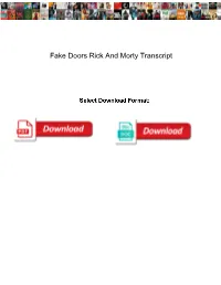 Fake Doors Rick and Morty Transcript