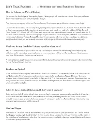 How Do I Change My Party Affiliation? Can I Vote for Any Candidate I