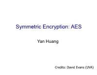 Symmetric Encryption: AES