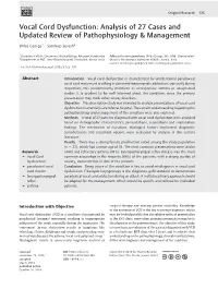 Vocal Cord Dysfunction: Analysis of 27 Cases and Updated Review of Pathophysiology & Management