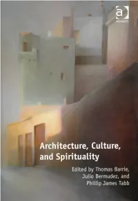 Architecture, Culture, and Spirituality