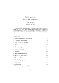 Fields Lectures: Simplicial Presheaves