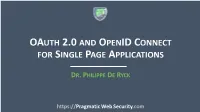 Oauth 2.0 and Openid Connect for Single Page Applications