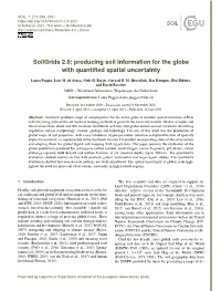 Soilgrids 2.0: Producing Soil Information for the Globe with Quantiﬁed Spatial Uncertainty