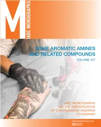 Some Aromatic Amines and Related Compounds