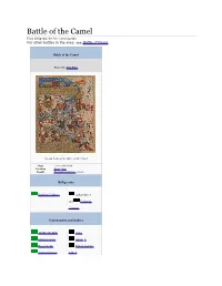 Battle of the Camel from Wikipedia, the Free Encyclopedia for Other Battles in the Area, See Battle of Basra