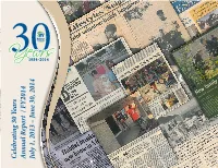 C Elebrating 30 Years a Nnual Report / FY2014 July 1, 2013