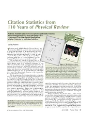 Citation Statistics from 110 Years of Physical Review
