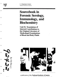 Sourcebook in Forensic Serology, Immunology, and Biochemistry: Unit